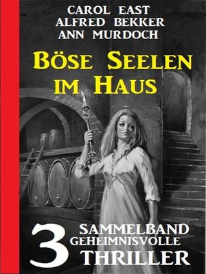 cover image of Böse Seelen im Haus